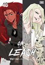 ON a LEASH ~ 戦場で出会った彼女に囚われて ~