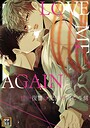 LOVE ME AGAIN 〜甘い復讐は記憶の向こう側 〜【タテヨミ】